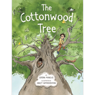 三叶杨树 The Cottonwood Tree 英文原版 儿童科普绘本 植物知识百科图画书 精装绘本 进口图书 自然科学儿童读物 又日新