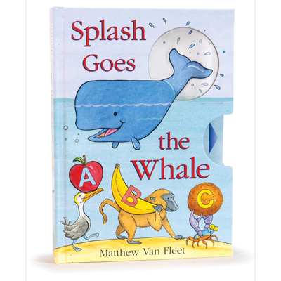 马修范韦特启蒙操作书 溅起水花的小鲸鱼Matthew Van Fleet Splash Goes the Whale英文原版纸板书活动玩具书2岁+ 又日新