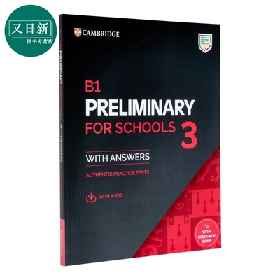 B1 Preliminary for Schools 3 Students Book with Answers 剑桥新版2025版PET考试校园版真题4套 含答案和音频 又日新