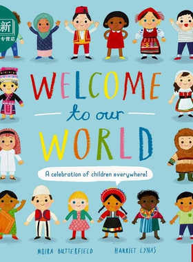 Welcome to Our World 欢迎来到我们的世界 英文原版 儿童百科绘本 科学知识图画书 精品绘本 进口儿童读物 又日新