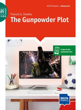 The Gunpowder Plot Level 5, A2 Delta Readers: Adventure / History 英国历史事件 5级 A2读物 英文原版进口图书 又日新