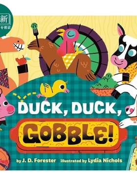 鸭子 鸭子 Lydia Nichols Duck Duck Gobble 英文原版 儿童纸板绘本 纸板书 动物故事图画书 进口低幼童书 亲子 又日新