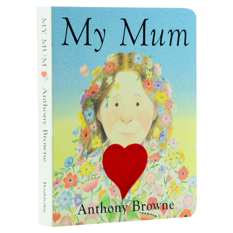 英文原版绘本My Mum我妈妈纸板书家庭关系情商管理安东尼布朗Anthony Browne0-3岁启蒙育儿童入门亲子图画mydad mymum 又日新