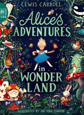 爱丽丝梦游仙境 Joe Todd-Stanton Alices Adventures in Wonderland 英文原版小初文学 儿童经典故事绘本 精装 又日新