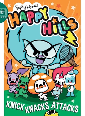 大毛绒先生2 Happy Hills Knick-Knacks Attacks 英文原版 儿童桥梁漫画故事绘本 幽默爆笑 全彩图画小说 进口书 又日新