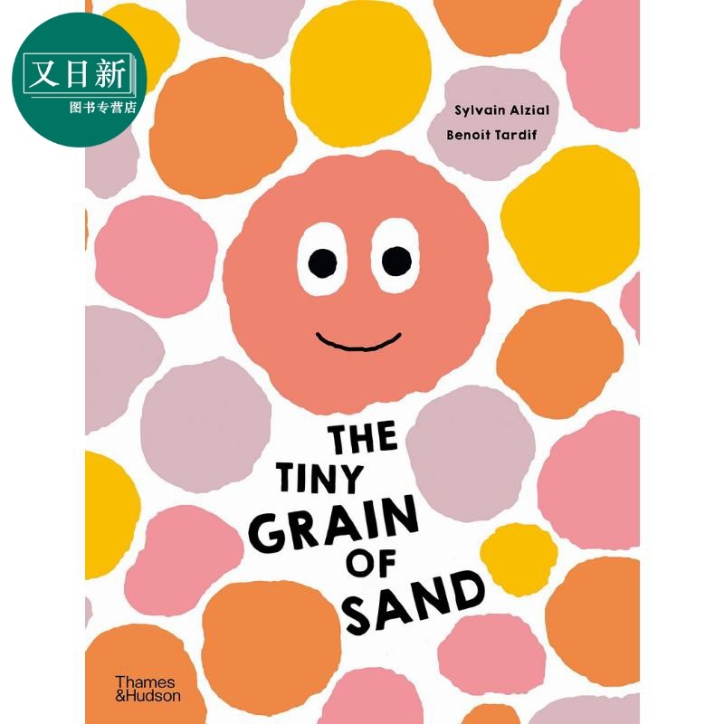 The Tiny Grain of Sand 微小的沙粒 英文原版 进口图书 儿童科普绘本 少儿百科知识图书 精装童书 儿童读物自然 又日新