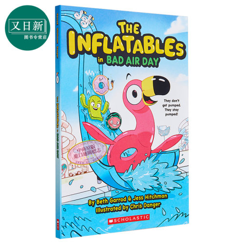 The Inflatables 1 The Inflatables in Bad Air Day 充气玩具团1 学乐桥梁漫画图像小说 英文原版儿童小初文学 又日新