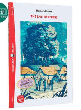 THE EARTHKEEPERS Restyled地球守护者 配音频和答案 B1级别 剑桥PET考试适用 含音频 英文原版 英语分级阅读读物 又日新