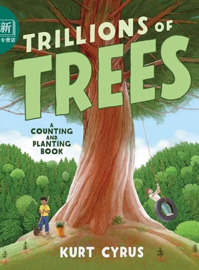 Kurt Cyrus Trillions of Trees 数以万计的树 英文原版进口 数数书Counting Planting Book 儿童绘本 故事图画书