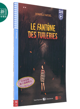 杜乐丽宫魅影ELI Teen Readers French A2: Le fantome des Tuileries 含音频 法文原版 法语学习分级阅读读物 又日新