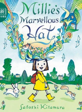 Millie's Marvellous Hat 米莉的神奇帽子 英文原版 进口原版 4岁到8岁 儿童图画书 Satoshi Kitamura