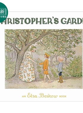 克里斯托夫的花园 Elsa Beskow Christophers Garden 英文原版 儿童绘本 图画故事书 精装中古绘本 进口童书3-6岁 又日新