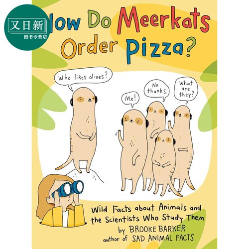 猫鼬如何订购披萨 How Do Meerkats Order Pizza 英文原版 儿童科普绘本 动物百科知识图画书 进口儿童读物8岁+ 又日新