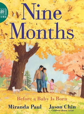 Jason Chin Nine Months Before a Baby Is Born 陈振盼 宝宝出生之前 英文原版 进口图书 儿童绘本 新生儿科普图画书 又日新