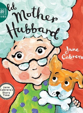 老太太哈伯德 Jane Cabrera Old Mother Hubbard 英文原版 儿童绘本 动物宠物故事图画书 2-6岁 有趣的冒险故事 又日新