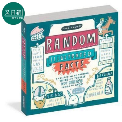奇闻轶事合集 英文原版 Random Illustrated Facts Mike Lowery Workman Publishing 小初文学 漫画插画图画书 又日新