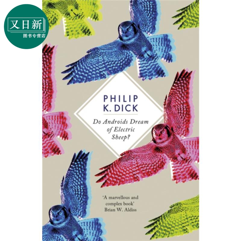 仿生人会梦见电绵羊吗 银翼杀手2049小说版 Do Androids Dream of Electric Sheep 英文原版 Philip K Dick 又日新