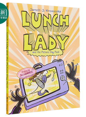 Lunch Lady And The Picture Day Peril 食堂阿姨8 英文原版进口图书 桥梁漫画 图画图像小说 小初文学故事书 又日新