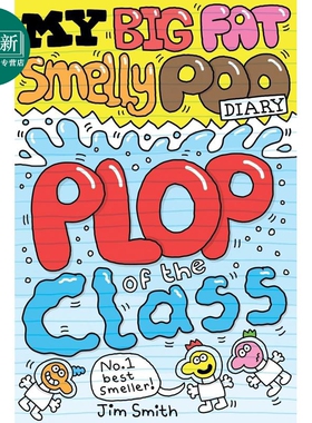 预售 我的臭便便日记3 My Big Fat Smelly Poo Diary 3 Plop of the Class 英文原版 儿童幽默笑话 图画小说 7岁以上 又日新