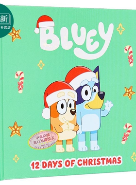 小蓝狗布鲁伊 倒数12天 Bluey 12 Days of Christmas 英文原版 儿童绘本 卡通动画故事书 精装 进口童书2-6岁 又日新