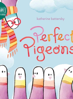 Katherine Battersby Perfect Pigeons 优质的鸽子 英文原版 进口图书 儿童绘本 动物故事图画书 又日新