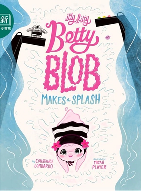 预售 贝蒂溅起的水花 Itty Bitty Betty Blob Makes a Splash 英文原版 儿童绘本 图画故事书 进口童书 精装 4-8岁 又日新