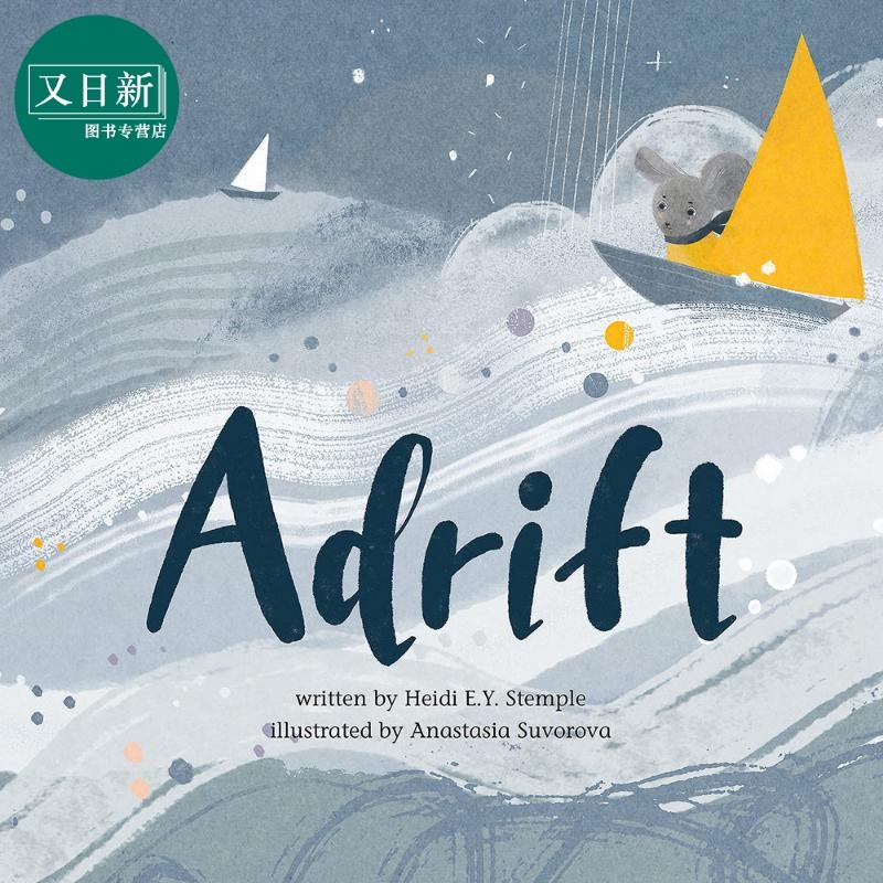 anastasia suvorova adrift 随波逐流 英文原版 进口图书 儿童绘本