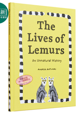 Andrea Antinori The Lives of Lemurs: An Unnatural History 狐猴的生活 动物历史图画书 英文原版 儿童绘本 又日新