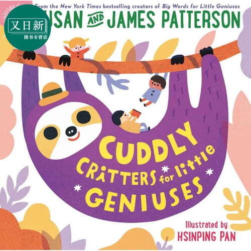 Susan Patterson：Cuddly Critters for Little Geniuses动物小天才英文原版进口图书儿童绘本故事图画书 又日新