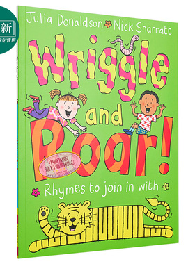 Wriggle and Roar! 蠕动和咆哮 动感韵律书 Julia Donaldson Nick Sharratt 英文原版 进口图书 儿童绘本 3-6岁