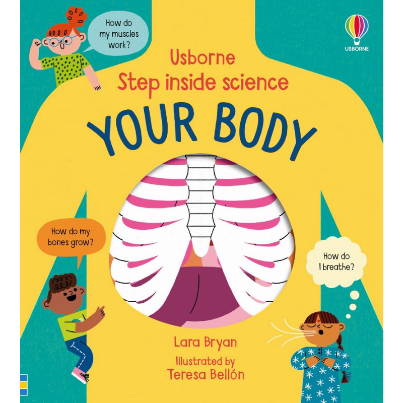 Step inside Science: Your Body 走进科学:人的身体 英文原版进口图书 儿童科普绘本 少儿知识百科图书 精装童书 又日新