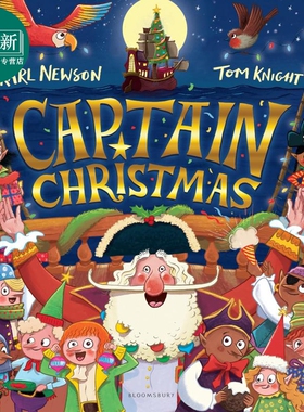 圣诞船长 Karl Newson Captain Christmas 英文原版 圣诞节主题儿童绘本 图画故事书 亲子读物 进口童书 圣诞故事 又日新
