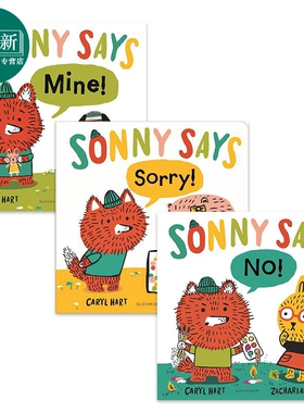Zachariah OHora 索尼学乖了系列儿童绘本3册套装Sonny Says Mine NO Sorry 性格培育故事图画书英文原版进口图书 又日新
