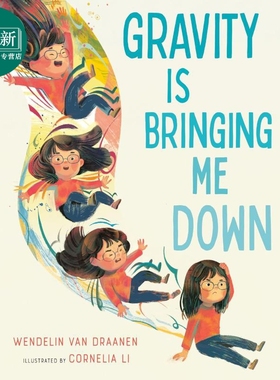 重力的趣事 Cornelia Li Gravity Is Bringing Me Down 英文原版 儿童绘本故事书 科普图画书 精装进口精品绘本 又日新