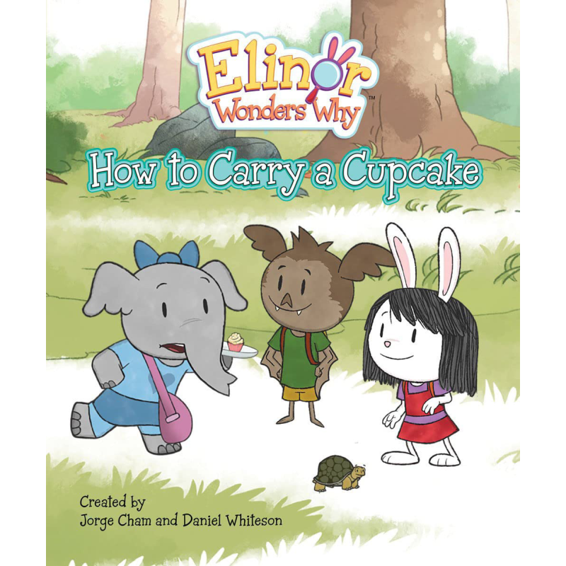 爱发问的埃莉诺 纸杯蛋糕 Elinor Wonders Why How to Carry a Cupcake英文原版儿童科普绘本 进口精装科学读物 又日新