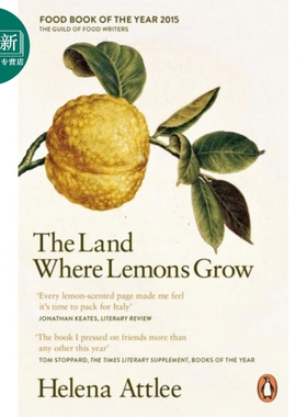 行走的柠檬 意大利的柑橘园之旅 英文原版 The Land Where Lemons Grow Helena Attlee 又日新