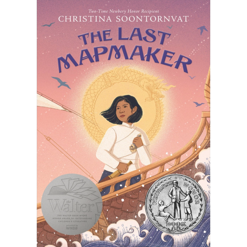 The Last Mapmaker 地图制作者 纽伯瑞2023银奖作品 蓝思值810L 9-12岁 儿童文学奖获奖小说 英文原版 进口图书 又日新