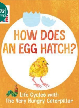 Life Cycles The Very Hungry Caterpillar Egg Hatch 艾瑞卡尔蛋的孵化过程 英文原版儿童绘本 早教纸板书 又日新