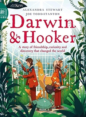 Joe Todd-Stanton Kew Darwin and Hooker 物种起源背后的故事 达尔文 胡克 英文原版 进口 儿童绘本 植物图画书 又日新