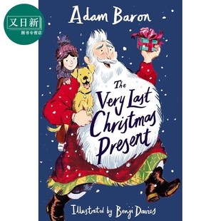 The Christmas 圣诞礼物 Baron 进口童书精装 又日新 迟来 章节故事书 Very Adam 英文原版 Present Last 7岁 儿童文学