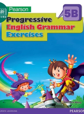 培生渐进式英语语法练习 五年级下册 香港小学补充练习（英文科）PEARSON PROG ENG GRAM EX 5B英文原版小学教辅 又日新