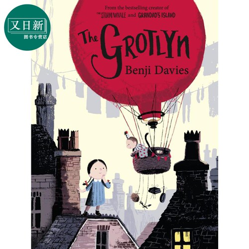 Benji Davies The Grotlyn 看不见的怪物 儿童绘本 故事图画书 英文原版 进口图书 4岁以上 又日新
