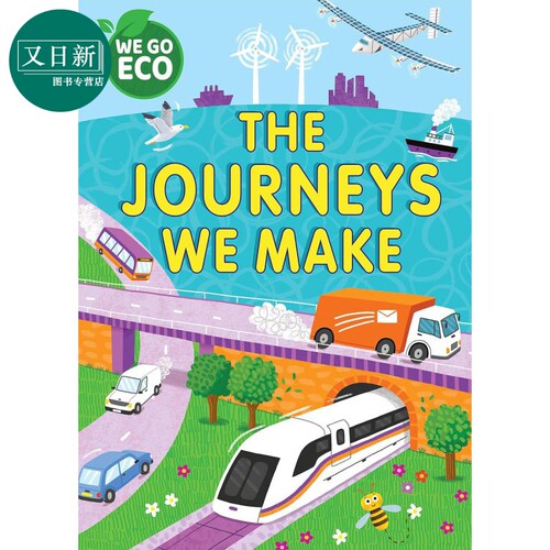 走向环保 我们的旅程 WE GO ECO The Journeys We Make 英文原版 儿童科普绘本 自然科学环保知识图画书 5岁+ 又日新