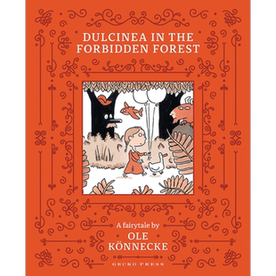Dulcinea in the Forbidden Forest 魔法森林 英文原版 进口原版 5岁到9岁 精装儿童绘本 Ole K?nnecke