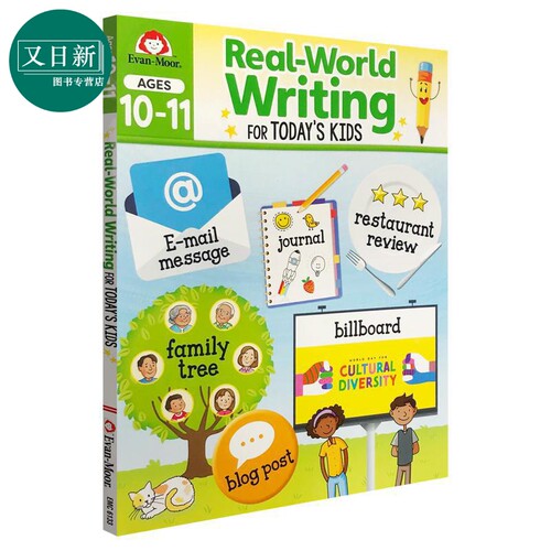 Real World Writing Activities For Todays Kids Ages 10-11 新生代系列 现实世界写作5-6年级Evan-Moor英文原版 又日新