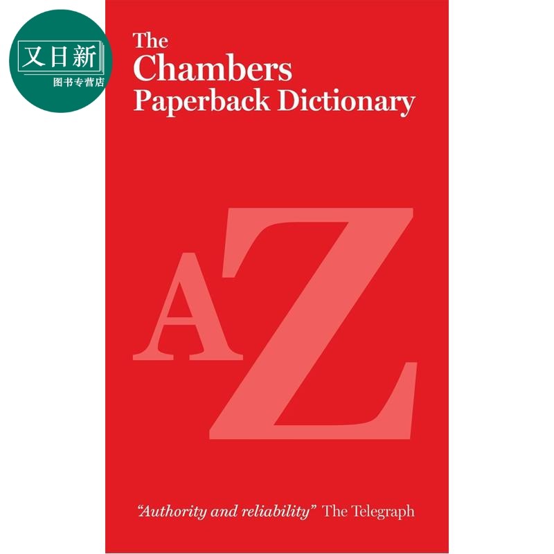 预售 英文原版钱伯斯平装版词典 The Chambers Paperback Dictionary 英语单词词汇 拼写用法含义 参考工具书字词典 又日新