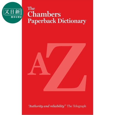 预售 英文原版钱伯斯平装版词典 The Chambers Paperback Dictionary 英语单词词汇 拼写用法含义 参考工具书字词典 又日新