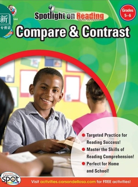 阅读技能训练系列 比较与对比 5-6年级Spotlight on Reading Compare & Contrast Grades 5-6英文原版 Carson 又日新