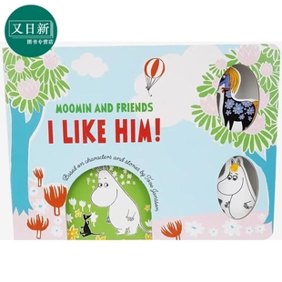 英文原版 Moomin Like 姆明与朋友们1 儿童卡通动画 进口低幼童书 Friends 图画故事 And 又日新 亲子纸板书玩具书 Him