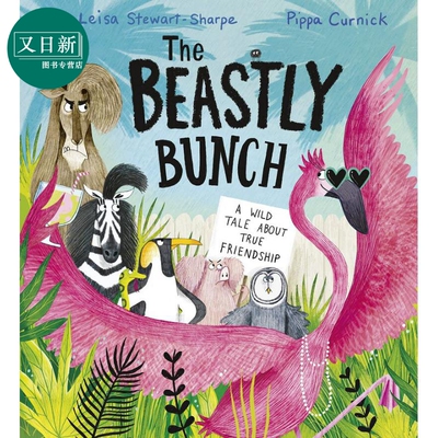 Pippa Curnick The Beastly Bunch 族群 英文原版 精品绘本 动物故事 Pippa Curnick 4-6岁 又日新